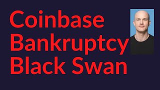 Coinbase Bankruptcy Black Swan