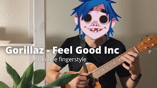 ukulele. Gorillaz - Feel Good Inc ukulele fingerstyle cover