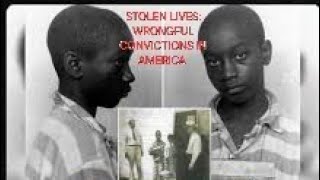 Stolen Lives: Wrongful Convictions in America