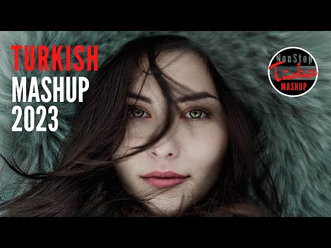 TURKISH MASHUP Pop 🇹🇷 Karışık Türkçe Müzik 2023 Karışık Şarkılar