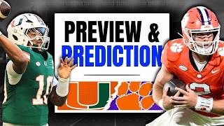 Miami vs. Clemson Preview & Prediction | Who Wins and Why