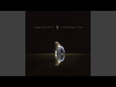 Amigo The Devil — The Dreamer