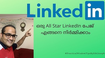 How to create an All Star LinkedIn Account within 15 Minutes