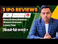 Shri Kanha &bull; Luxury Time &bull; Western Overseas | Complete IPO Analysis
