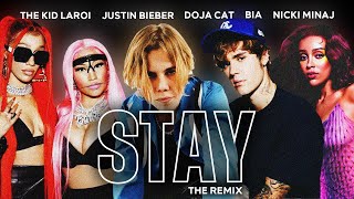 Stay (THE REMIX) - The Kid LAROI, Justin Bieber, Doja Cat, Bia, Nicki Minaj