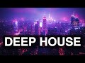 Deep House - Deep Chill Lounge Music Vol.16 #deephouse #chillout #study #work #coffeeshopmusic