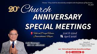 20Th Anniversary Special Meeting | (22nd April 2026) | HebronPrayerHouse, Janmabhoominagar.