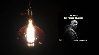 D.B.O - In the Dark (AUDIO) x (prod.by Tunna Beatz)
