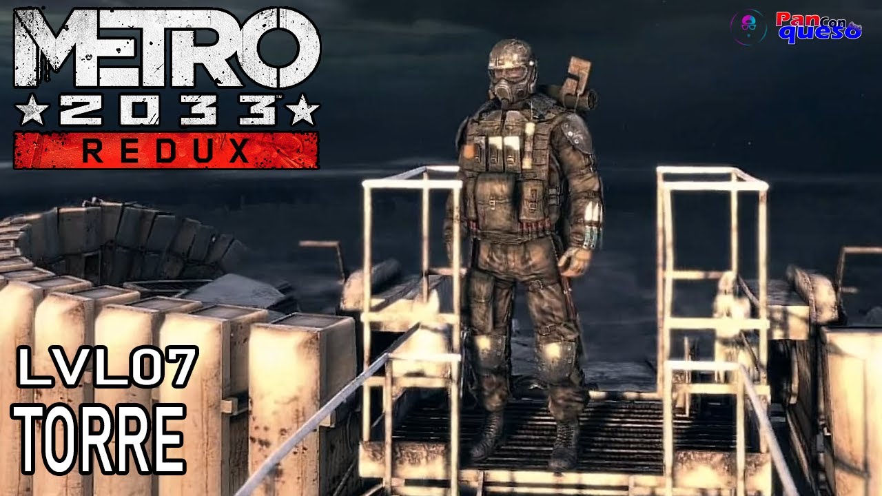 Metro 2033 (100%) - Capítulo 07: Torre - Final