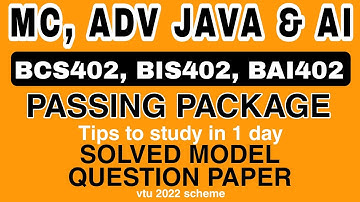 MC, Adv Java, AI PASSING PACKAGE, SOLVED MODEL QUESTION PAPER, IMPORTANT QUESTIONS, VTU 2025 Exams
