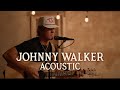 Hudson Westbrook - Johnny Walker (Acoustic)