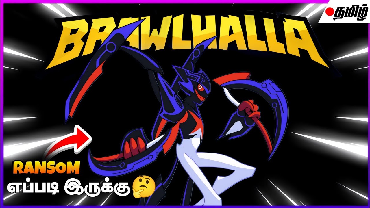 🥊RANSOM Legend Epadi Eruku 🤔| Brawlhalla | MSA TAMIL GAMING | # ...