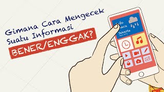 Cara Cek Kebenaran Informasi Supaya Gak Termakan Hoax