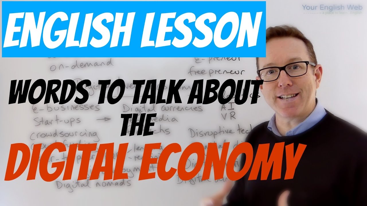 English lesson - Words to talk about the DIGITAL ECONOMY