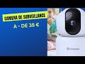 Une camera de surveillance a  de 35  galayou  le test