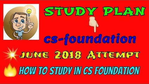 study plan for cs foundation June 18 attempt | how to study in cs foundation