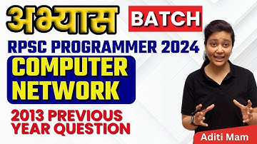 RPSC Programmer 2024 | Previous Year Questions 2013 Class 04 by Aditi Mam