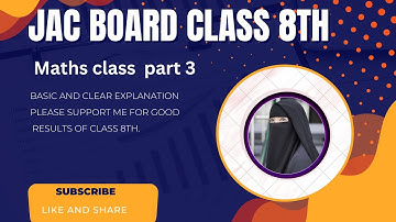 part 3,class 8th,Math chapter 4th for jac board..