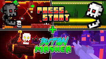[MASHUP] Press Start + BUTTON MASHER | Geometry Dash 2.2