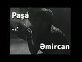PaЕџa ЖЏmircan XЙ YallarД N QonaДџД 2018 Tam Versiya PaЕџa ЖЏmircan XЙ YallarД N QonaДџД 2018 Tam Versiya