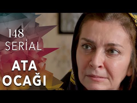 Ata Ocağı (148-ci seriya)