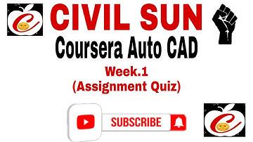 Coursera Auto CAD Quiz Solution Week-1