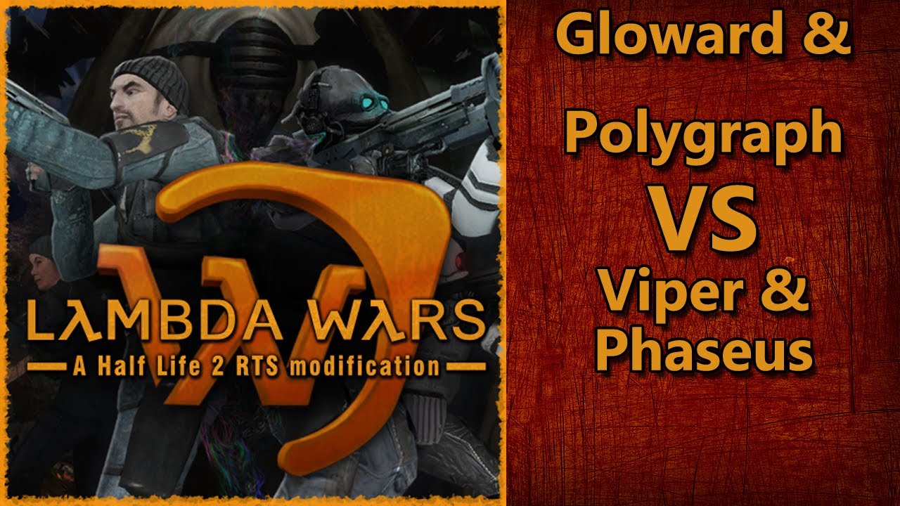 Half Life 2 Mods: Lambda Wars Glowards & Polygraph VS. Viper & Phaseus ...