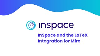 Maximize Virtual Learning with InSpace and MiroTex: LaTeX Equations in Your Online Classroom