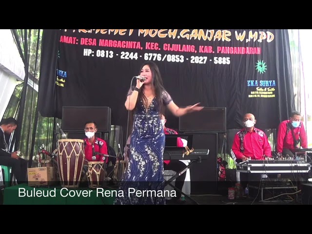 Buleud Cover Rena Permana (LIVE SHOW CIGUHA PANGANDARAN) class=