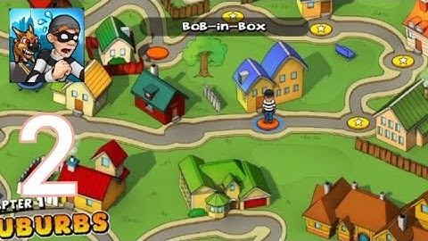Robbery Bob - Gameplay walkthrough part 2 - Chapter 1 (Android, iOS)