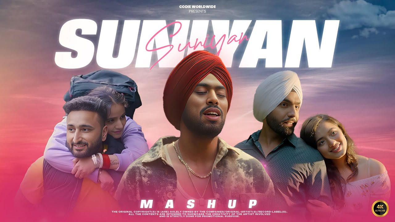 Suniyan Suniyan Mashup 💕 |  Juss x MixSingh ft. Mickey Singh & Ammy Virk | Codie