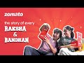 Story of every Raksha and Bandhan | Zomato | Rakhi 2023