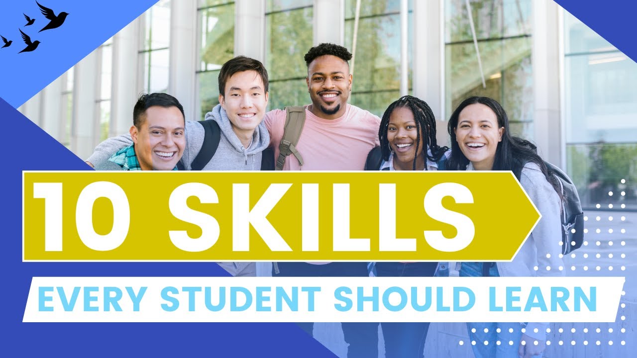 10 Must-Have Skills for Students | Essential skills | Student Hack ...