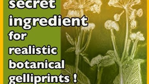 Botanical GelliPrint Secret Ingredient