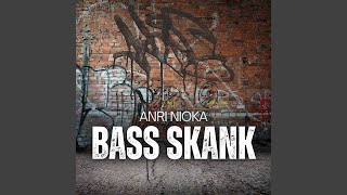 BASS SKANK
