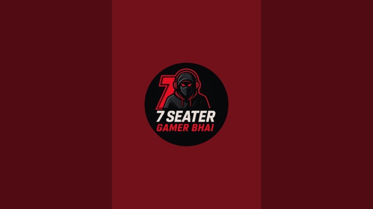 7 SEATER GAMER BHAI is live