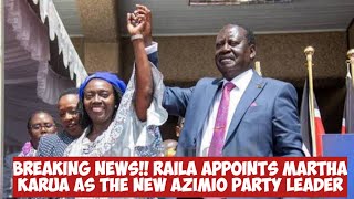 BREAKING NEWS !! RAILA RESIGNS AS AZIMIO PARTY LEADER APPOINTS MARTHA KARUA AS THE PARTY LEADER!!