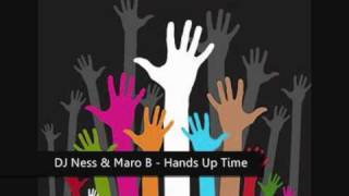 DJ Ness & DJ Maro B. - Hands Up Time