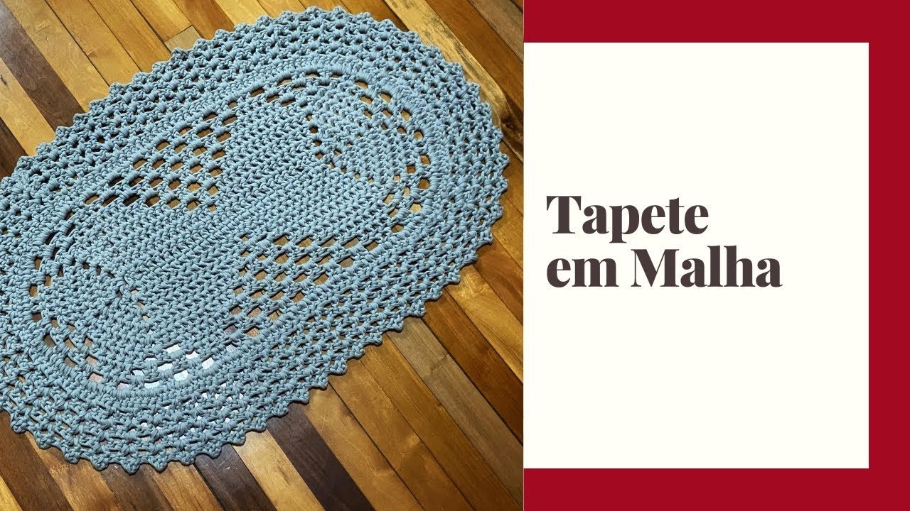 Tapete de Crochê em Fio Malha