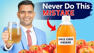Apple Cider Vinegar  Things You Should Never Do While Taking Apple Cider Vinegar