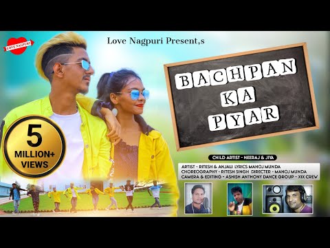 Bachapan Ka Pyar || Kumar Pritam || New Nagpuri Song 2021 || Ritesh Singh & Anjali Tirkey