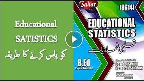 Educational Statistics 8614  | aiou