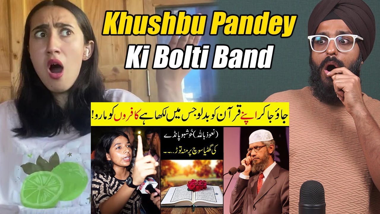 Indian Reaction to Khushbu Pandey Shocking Comment on Quran | Dr Zakir Naik| Raula Pao