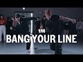 ELHAE - Bang Your Line Ft. Ty Dolla $ign / BEOM X SHAWN Choreography