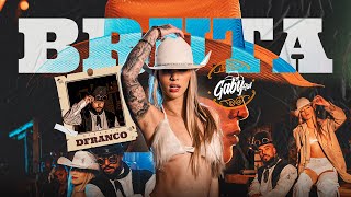 Gaby Hat E Dfranco - Bruta