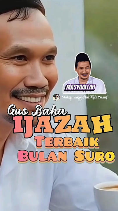 Best Diploma of Suro Month According to Admin - Gus Baha