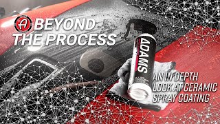 Easy to Use Ceramic Coating | Adam's Beyond the Process Ceramic Spray Coating screenshot 2