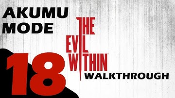 The Evil Within - Akumu Mode 悪夢 Walkthrough Part 18 - Casualties (Hotel)