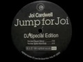 Joi Cardwell - Jump For Joi (Classic Vocal)