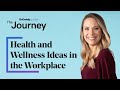 Health and Wellness Ideas in the Workplace